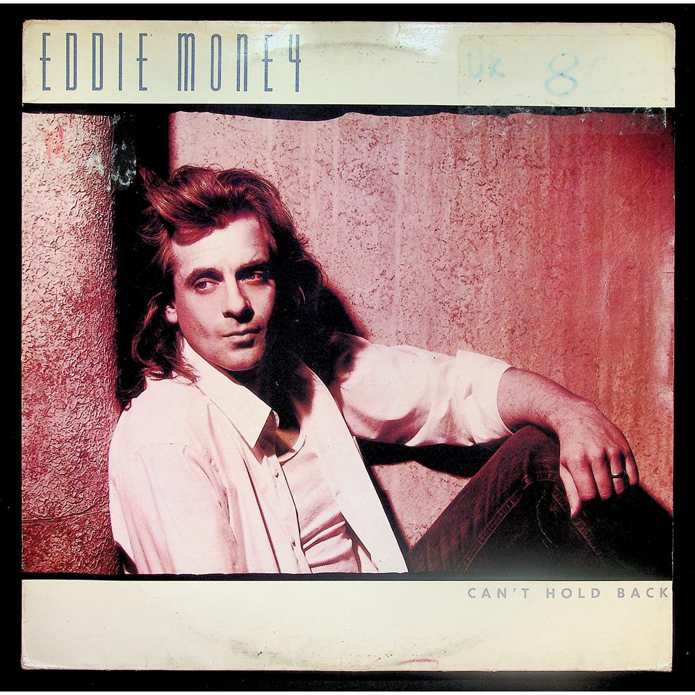 EBOND Eddie Money - Can't Hold Back Vinile V043010