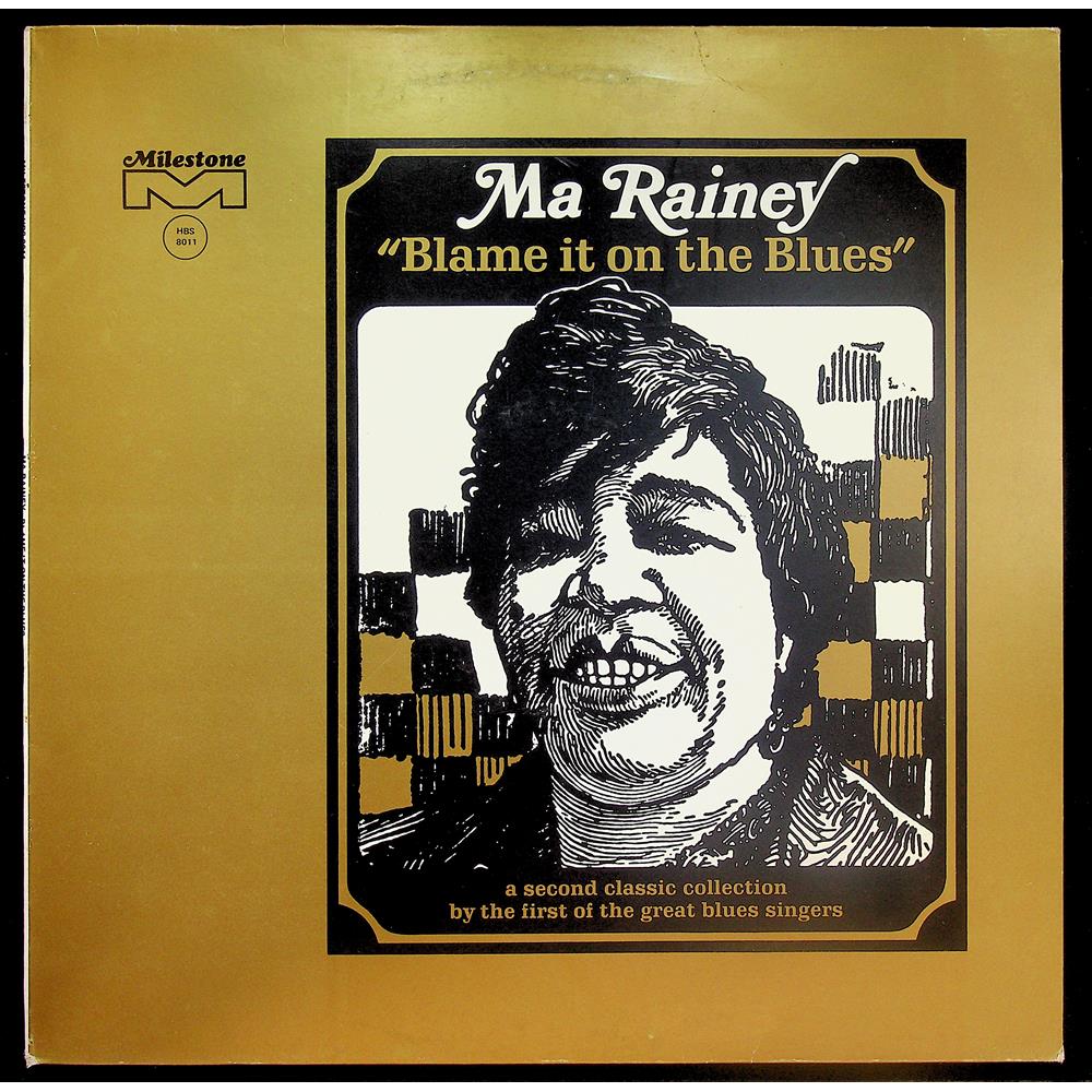 EBOND Ma Rainey - Blame It On The Blues Vinile V044030