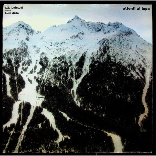 EBOND D.J. Lelewel Featuring Lucio Dalla - Attenti Al Lupo Vinile V045054