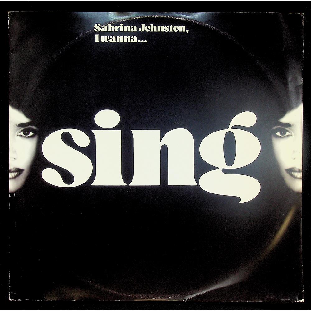 EBOND Sabrina Johnston - I Wanna Sing Vinile V045077