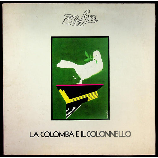 EBOND Zafra - La Colomba E Il Colonnello Vinile V046093