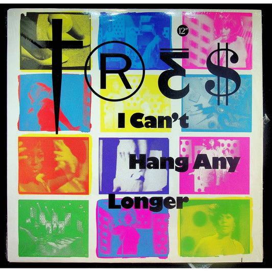 EBOND Tres - I Can't Hang Any Longer Vinile V052081