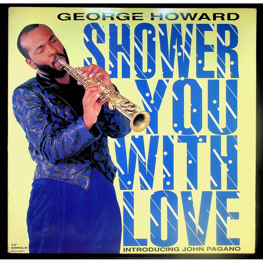EBOND George Howard - Shower You With Love Vinile V052084