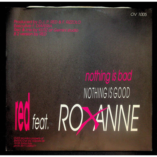 EBOND Red ft Roxanne - Nothing Is Bad, Nothing Is Good Vinile V053047