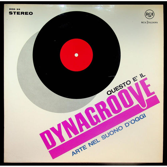 EBOND Various - Questo e Il Dynagroove (Arte Nel Suono D'Oggi) Vinile V053133