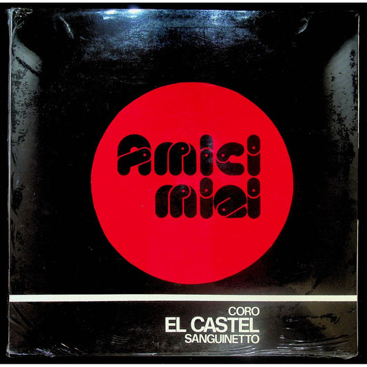 EBOND Coro el Castel Sanguinetto - Amici Miei Vinile V053137