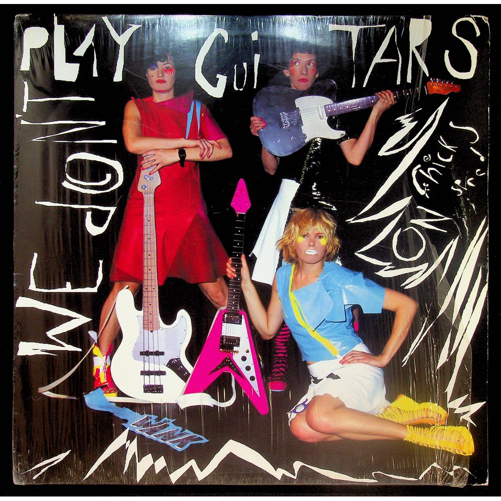 EBOND Chicks On Speed - We Don't Play Guitars Vinile V054041