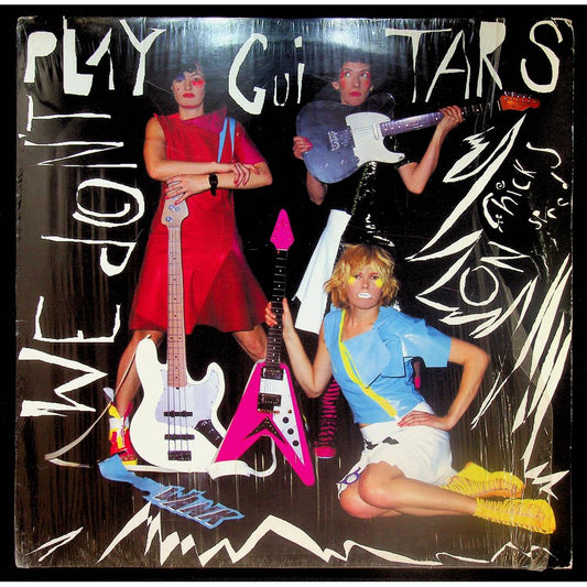 EBOND Chicks On Speed - We Don't Play Guitars Vinile V054041