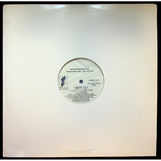 EBOND Rhythm Syndicate - I Wanna Make Love To You - promo Vinile V054053