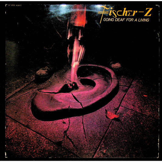 EBOND Fischer-Z - Going Deaf For A Living Vinile V054141