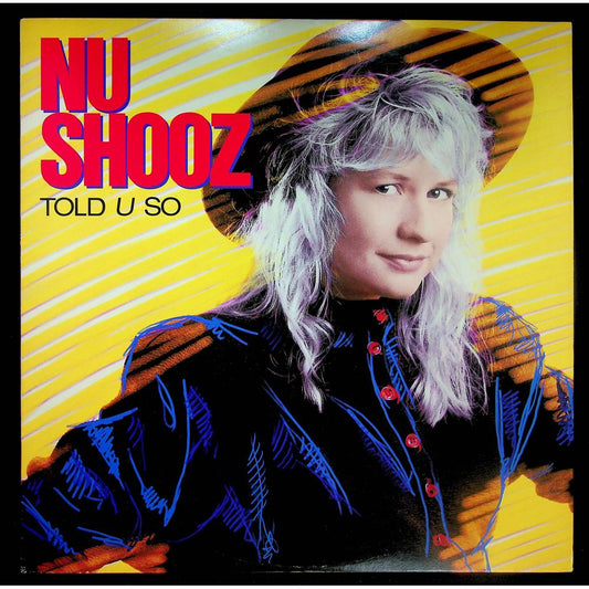 EBOND Nu Shooz - Told U So Vinile V055083