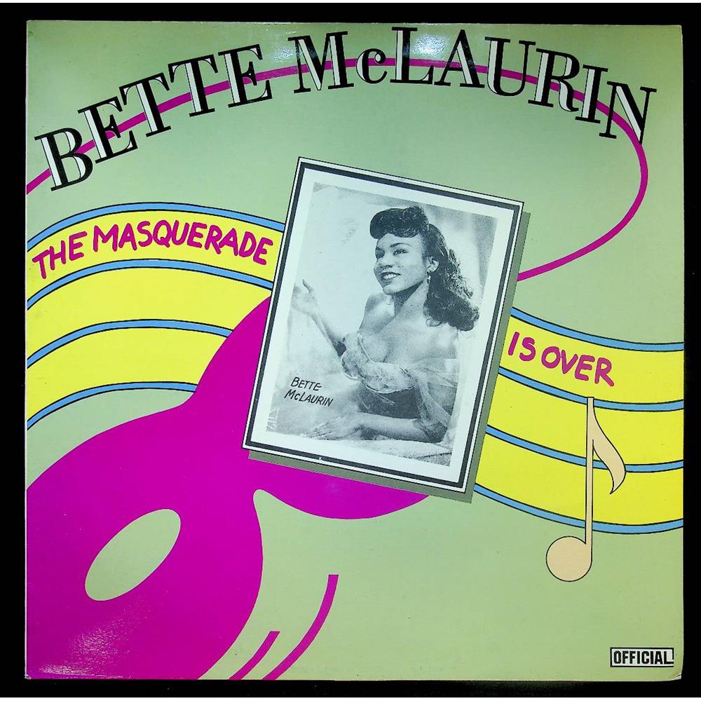 EBOND Bette McLaurin - The Masquerade Is Over Vinile V056102