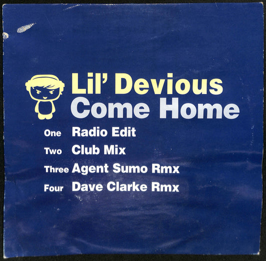 EBOND Lil' Devious - Come Home Vinile V064012