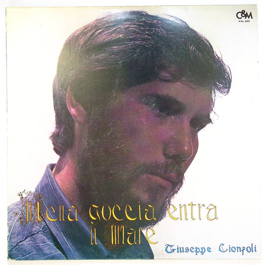 EBOND Giuseppe Cionfoli - Nella Goccia Entra Il Mare Vinile V066045
