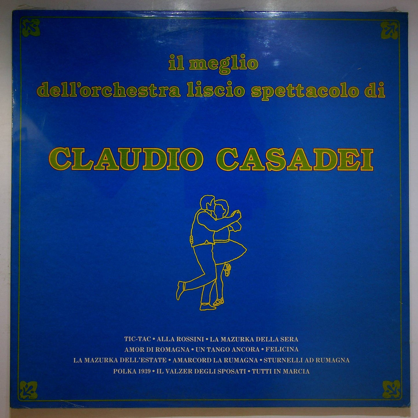 EBOND Il Meglio Dell'Orchestra Liscio Spettacolo Claudio Casadei Vinile V068068