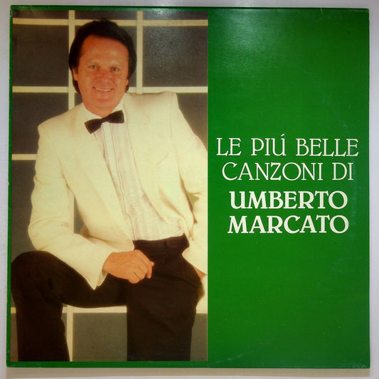 EBOND Le Piu Belle Canzoni Di Umberto Marcato Vinile V068112
