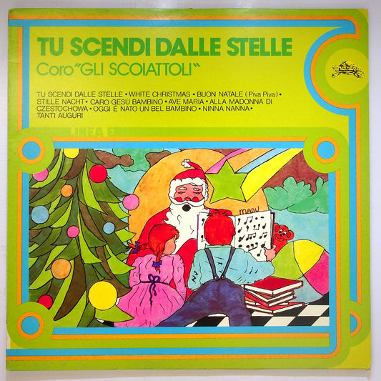 EBOND Coro Gli Scoiattoli - Tu Scendi Dalle Stelle Vinile V068117