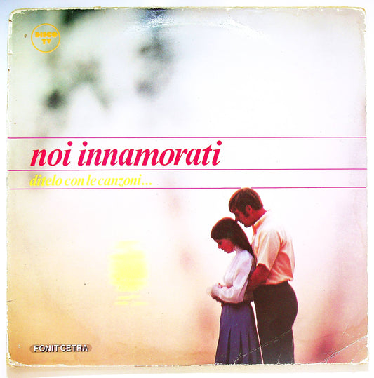 EBOND Various - Noi Innamorati - Ditelo Con Le Canzoni... Vinile V071079