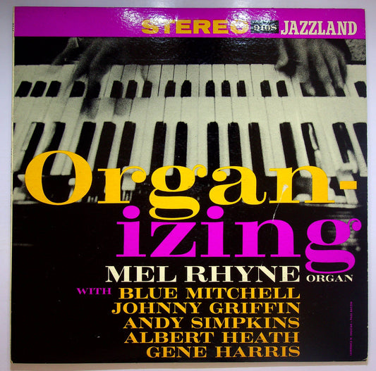 EBOND Mel Rhyne - Organ-Izing Vinile V074112