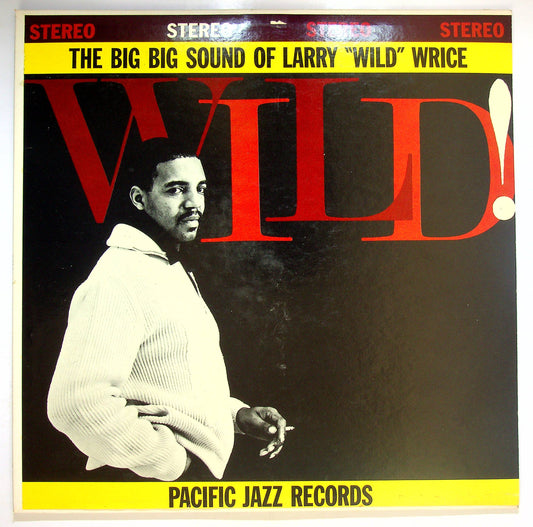 EBOND Wild! The Big Big Sound Of Larry ''Wild'' Wrice Vinile V075045