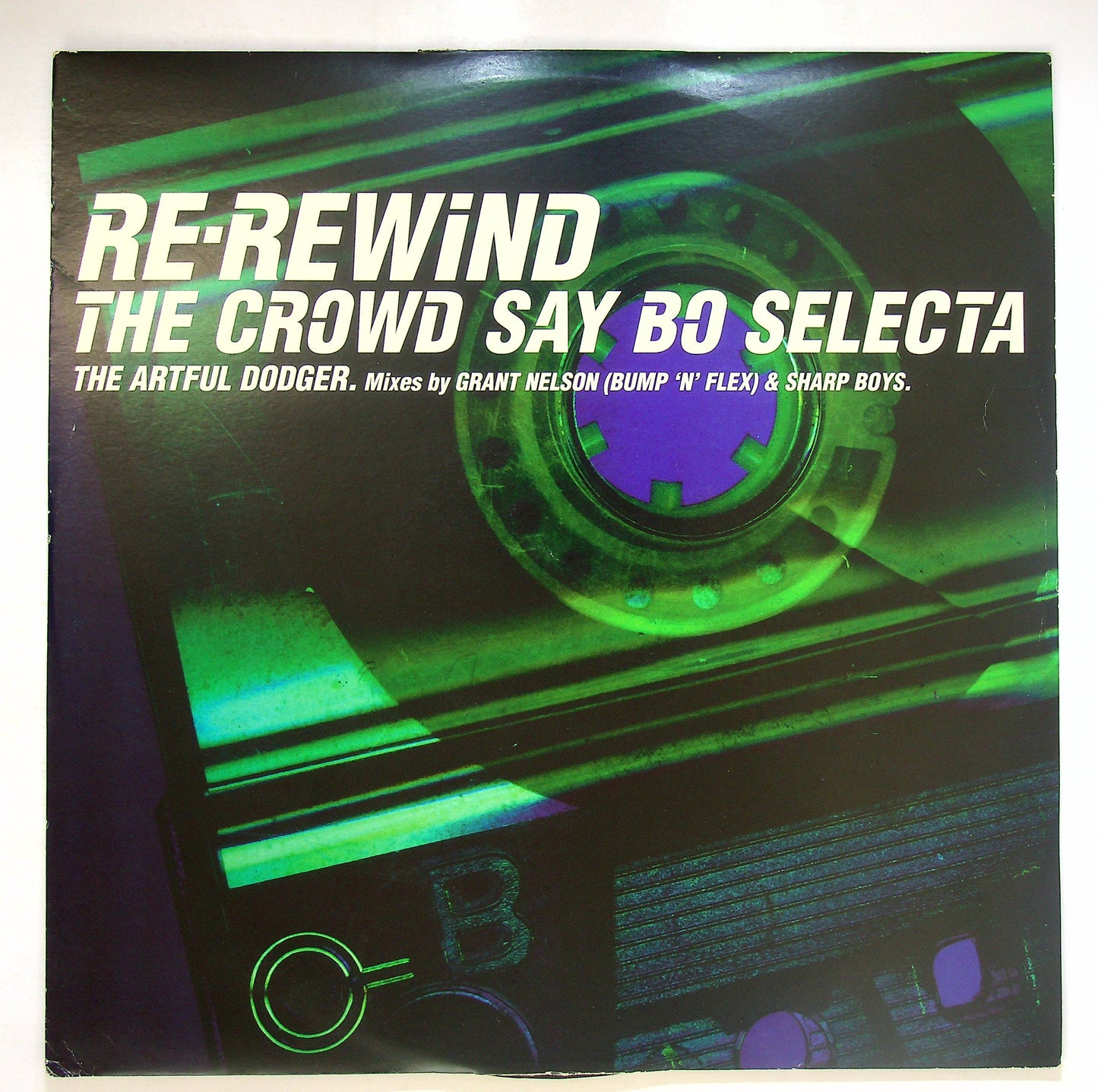 EBOND The Artful Dodger - Re-Rewind The Crowd Say Bo Selecta Vinile V078056