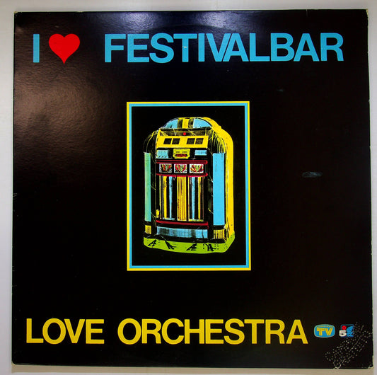 EBOND Love Orchestra - I ♥ Festivalbar Vinile V080033