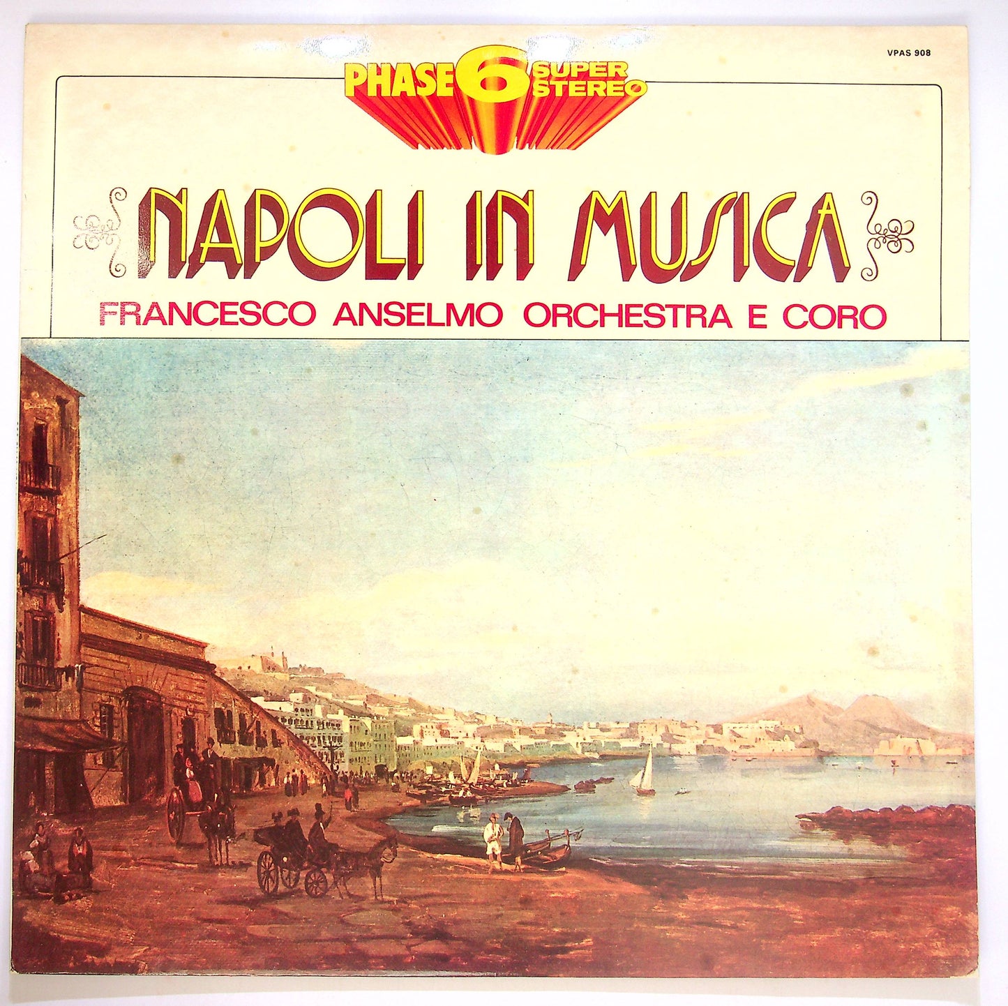 EBOND Francesco Anselmo Orchestra E Coro - Napoli In Musica Vinile V083080