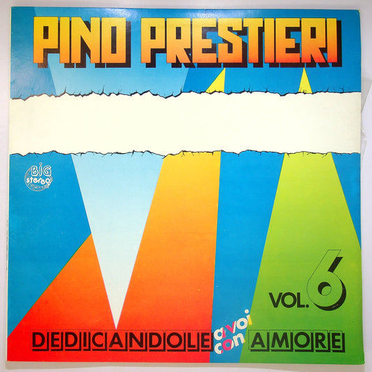 EBOND Pino Prestieri - Dedicandole A Voi Con Amore Vol.6 Vinile V083090