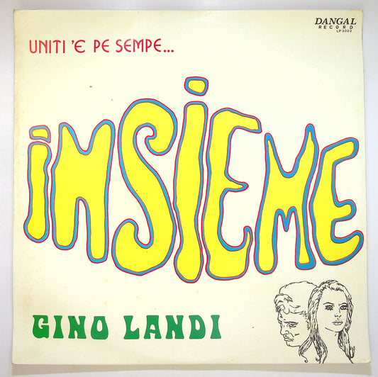 EBOND Gino Landi - Uniti 'E Pe Sempe...Insieme Vinile V083103