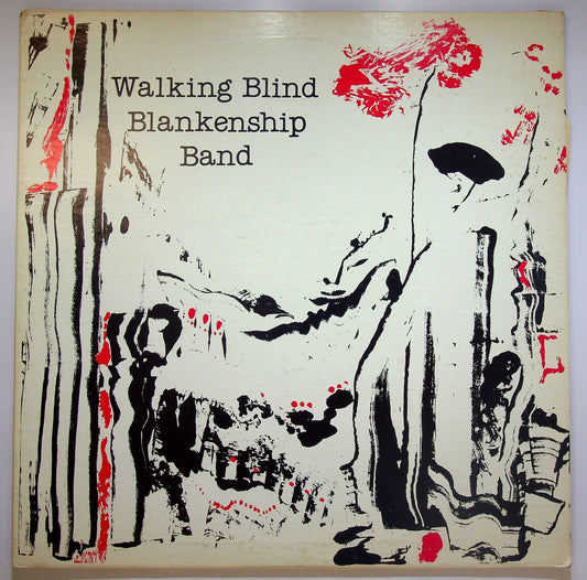 EBOND Blankenship Band - Walking Blind Vinile V084070