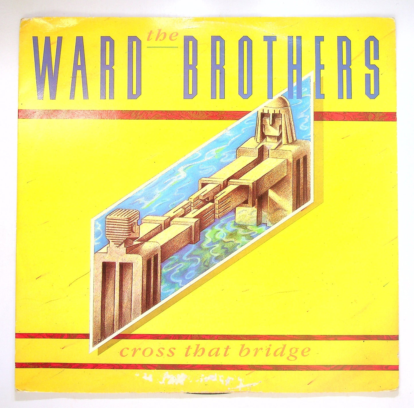 EBOND The Ward Brothers - Cross That Bridge Vinile V085091