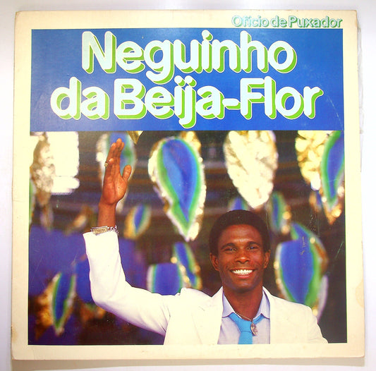 EBOND Neguinho da Beija-Flor - Oficio De Puxador Vinile V085118
