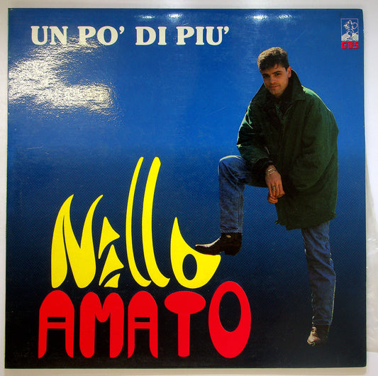 EBOND Nello Amato (2) - Un Po’ Di Piu' Vinile V089046