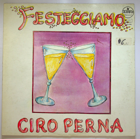EBOND Ciro Perna - Festeggiamo Vinile V089073