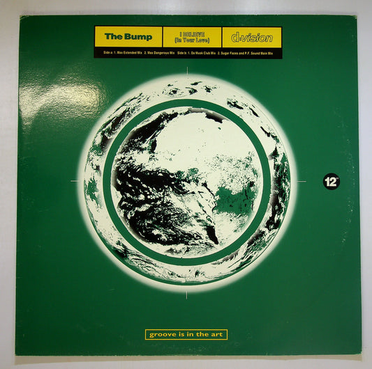 EBOND The Bump - I Believe (In Your Love) Vinile V091069