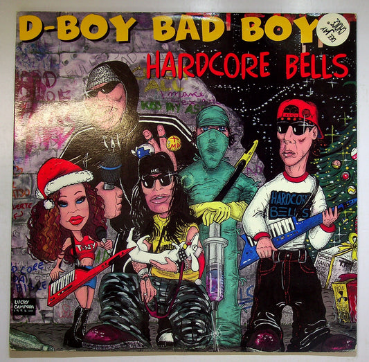 EBOND D-Boy Bad Boys - Hardcore Bells Vinile V091100