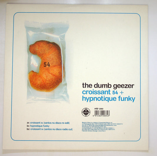 EBOND The Dumb Geezer - Croissant 54 + Hypnotique Funky Vinile V092084