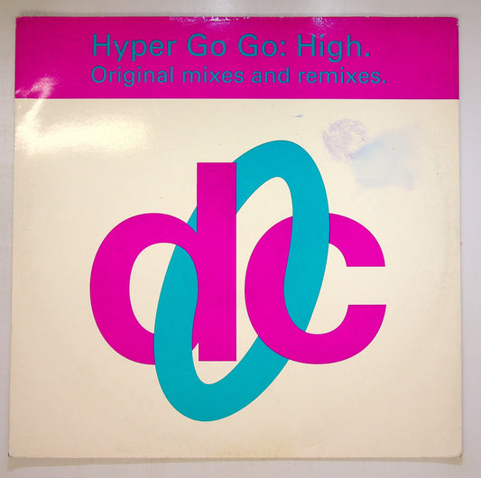 EBOND Hyper Go Go - High (Original Mixes And Remixes) Vinile V092087