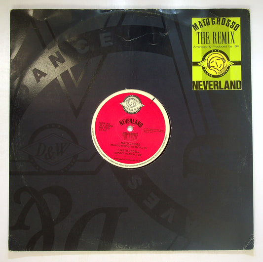 EBOND Neverland - Mato Grosso (The Remix) Vinile V092093