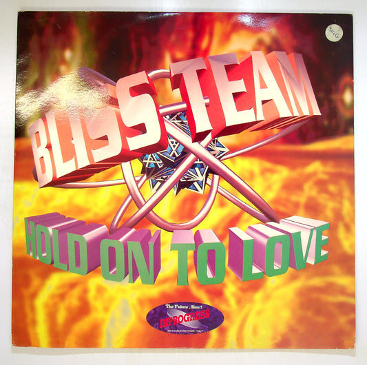 EBOND Bliss Team - Hold On To Love Vinile V092140