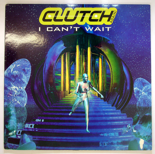 EBOND Clutch - I Can't Wait Vinile V093000