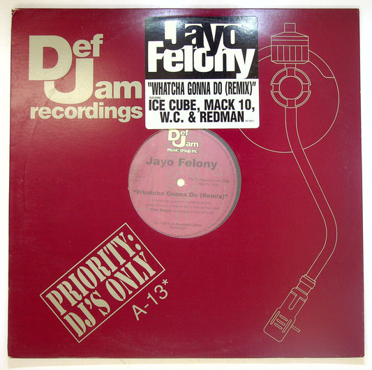 EBOND Jayo Felony - Whatcha Gonna Do (Remix) Vinile V093116