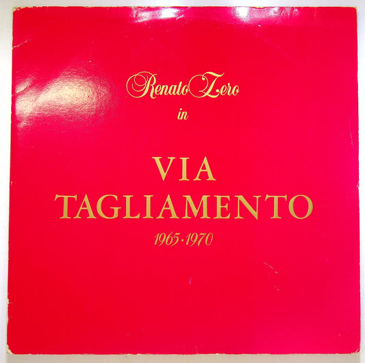 EBOND Renato Zero - Via Tagliamento 1965-1970 Vinile V094000