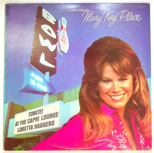 EBOND Mary Kay Place - Tonite! At The Capri Lounge L. Haggers Vinile V094022