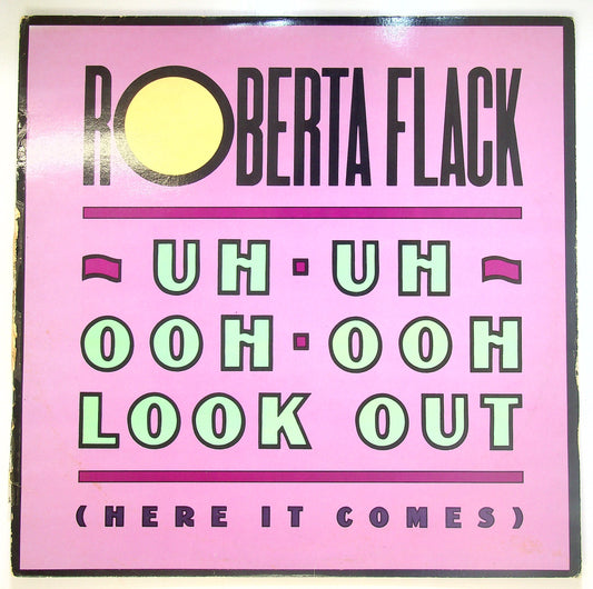 EBOND Roberta Flack - Uh-Uh Ooh-Ooh Look Out (Here It Comes) Vinile V094081