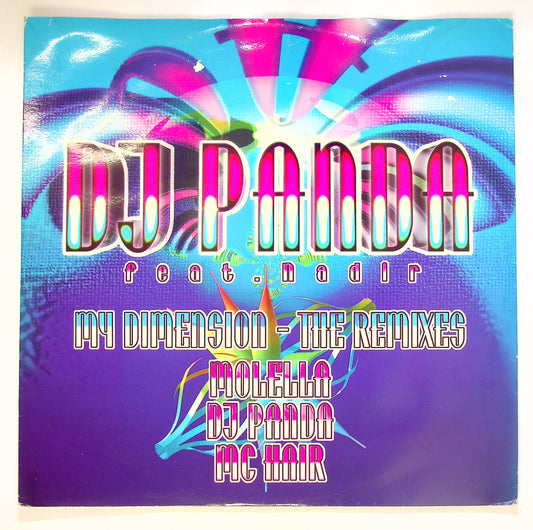 EBOND DJ Panda Feat. Nadir - My Dimension - The Remixes Vinile V094095
