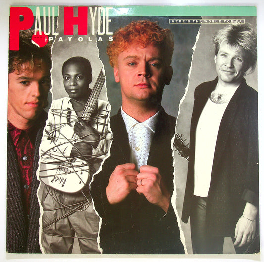 EBOND Paul Hyde And The Payolas - Here's The World For Ya Vinile V094139