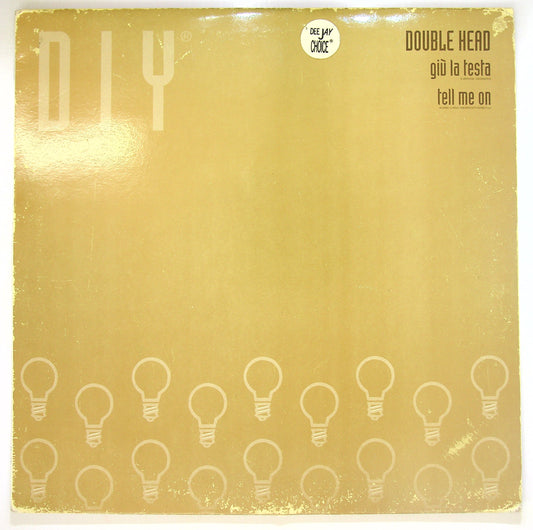 EBOND Double Head - Giu La Testa / Tell Me On Vinile V095021
