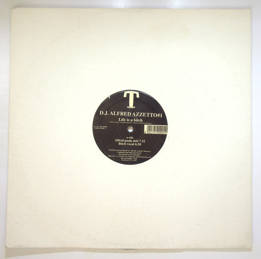 EBOND Alfred Azzetto - Life Is A Bitch Vinile V095061