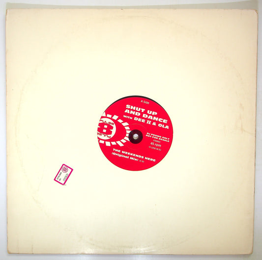 EBOND Shut Up And Dance With Dee II & Ola (2) - The Weekends Here Vinile V095081